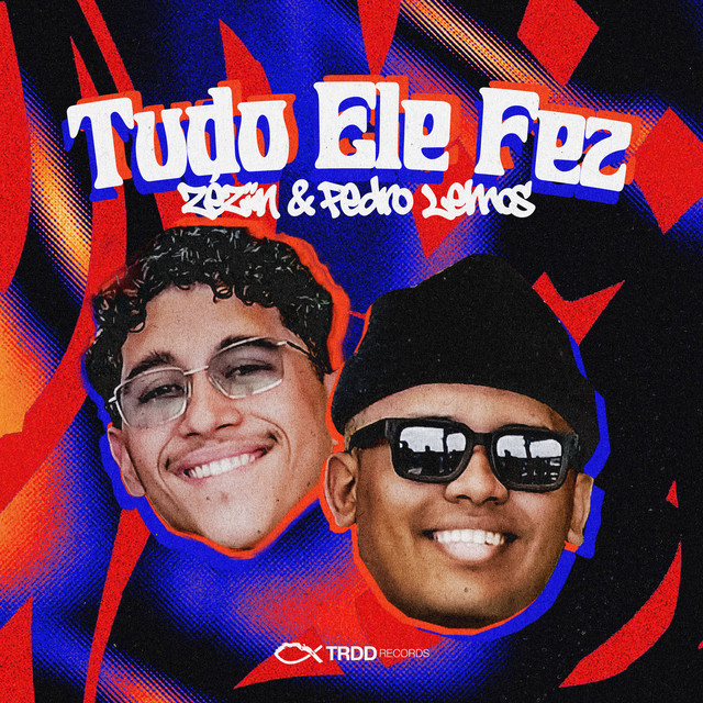 Tudo Ele Fez