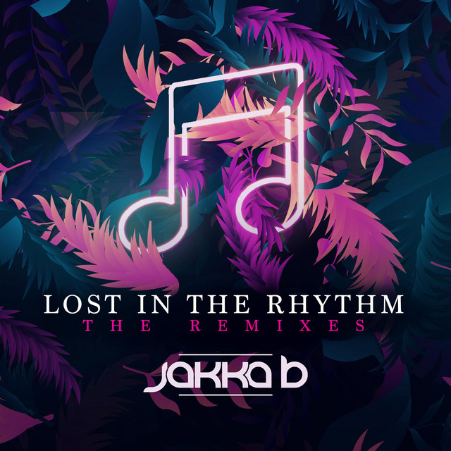 Lost in the Rhythm: The Remixes