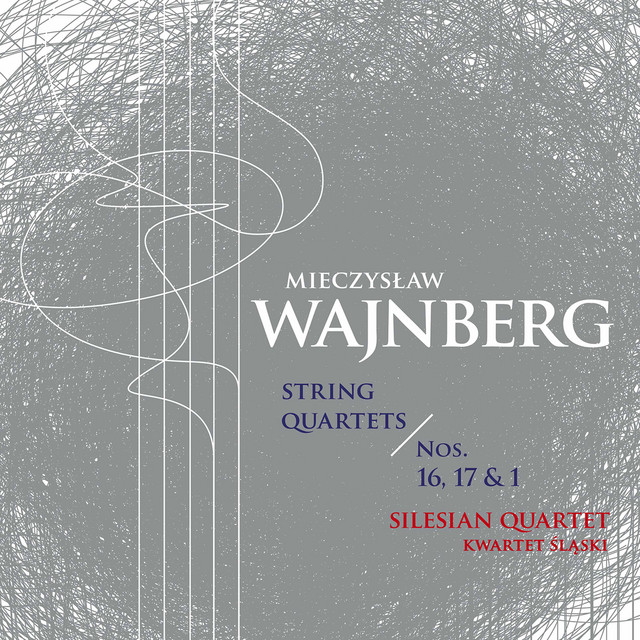 Weinberg: String Quartets Nos. 1, 16 & 17 cover art
