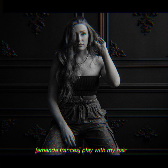 Play With My Hair