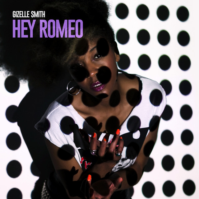 Hey Romeo - Single by Gizelle Smith | Spotify