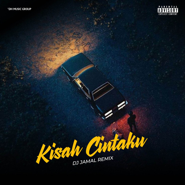DJ KISAH CINTAKU - Single by DJ JAMAL REMIX | Spotify