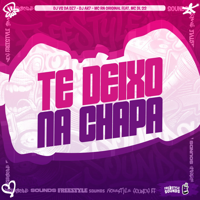 Te Deixo Na Chapa