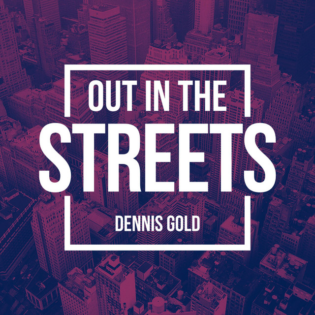 Out In The Streets