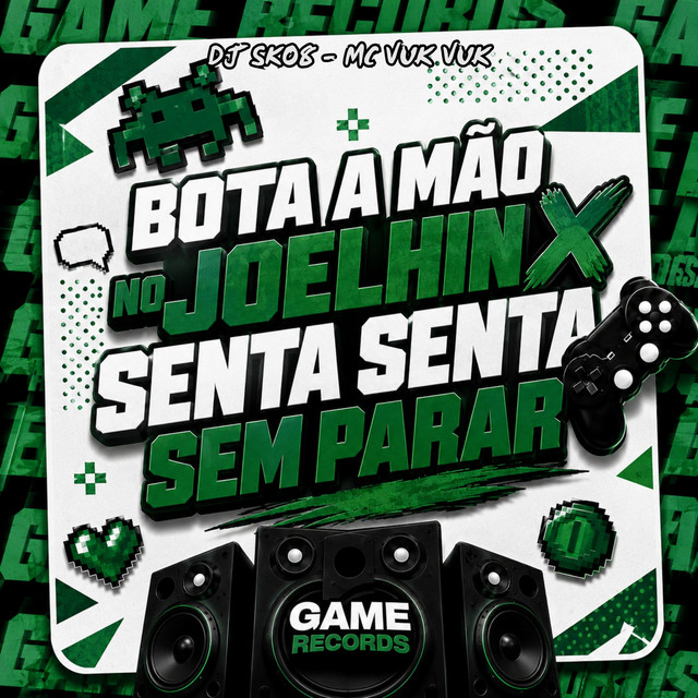 BOTA A MÃO NO JOELHIN X SENTA SENTA SEM PARAR
