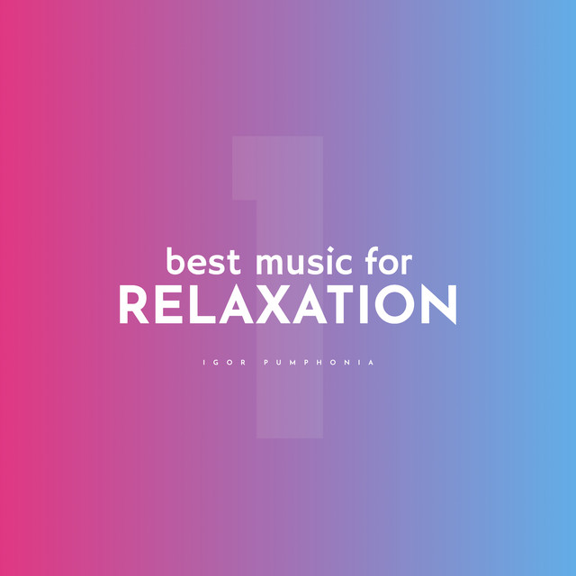 Best Music for Relaxation vol.1 cover art