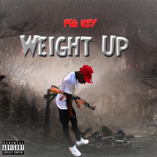Weight Up - Single by FSG Key | Spotify
