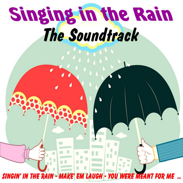 Singing in the Rain (Original Motion Picture Soundtrack