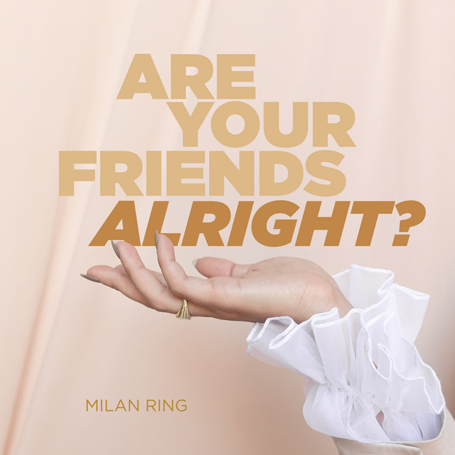 Are Your Friends Alright? cover