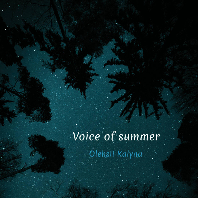 Обкладинка: Voice of summer — Oleksii Kalyna