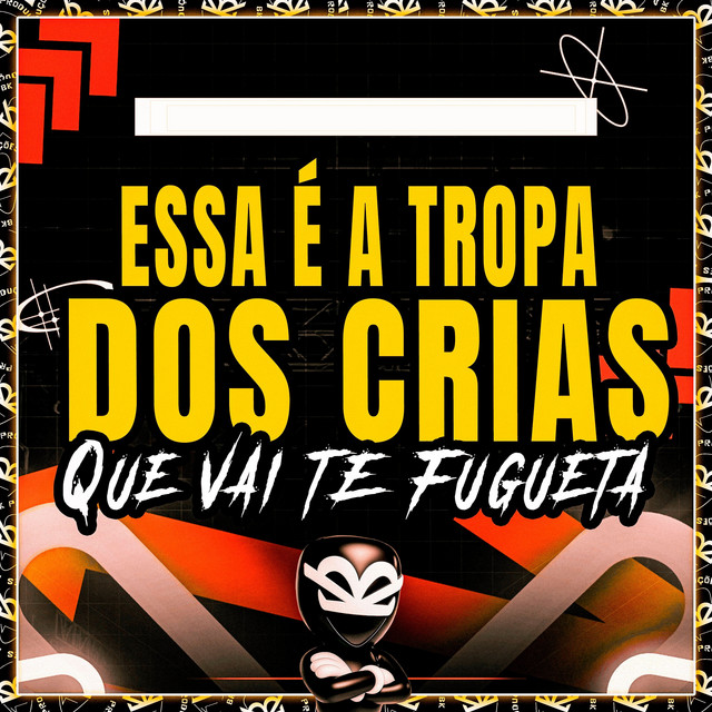 ESSA É A TROPA DOS CRIAS QUE VAI TE FUGUETA