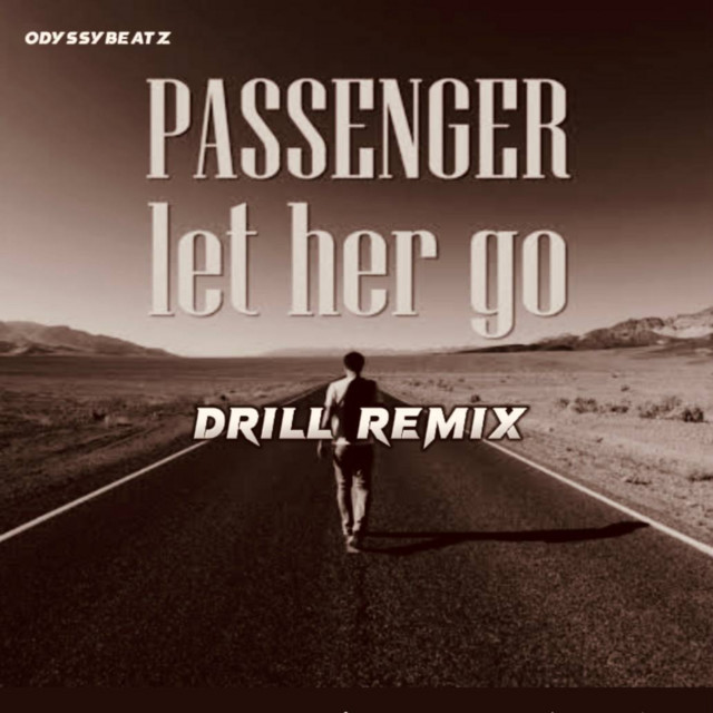 Let Her Go (Drill remix)