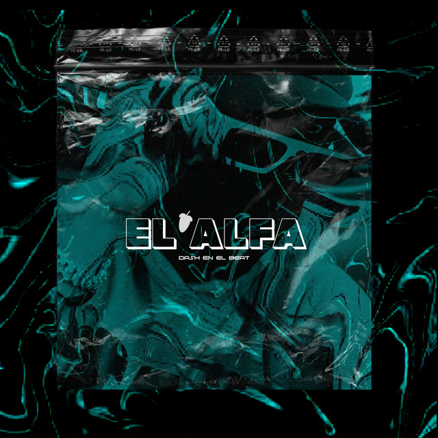 Album cover for El Alfa by Dash En El Beat