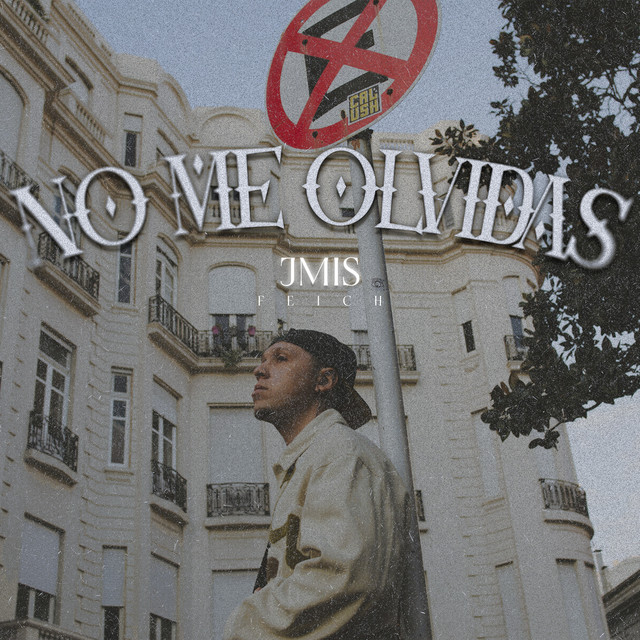 NO ME OLVIDAS