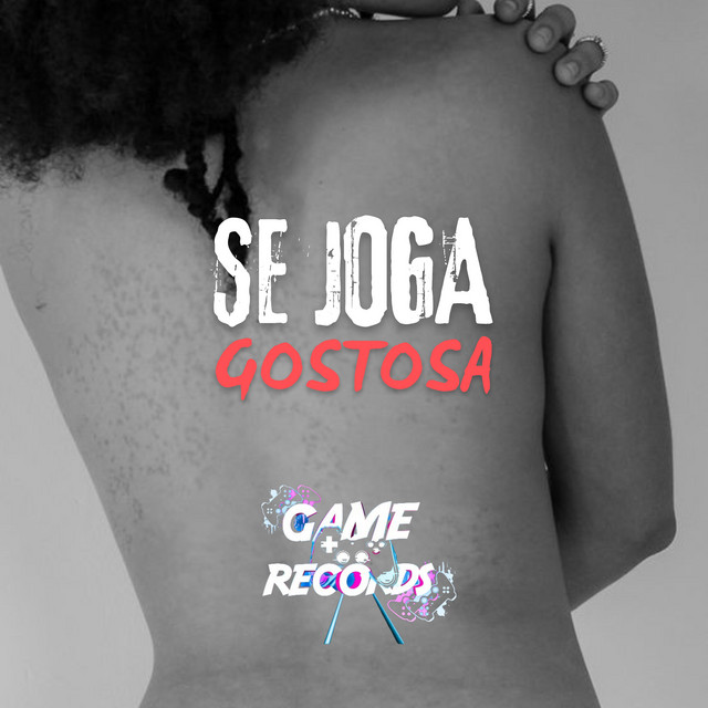Se Joga Gostosa