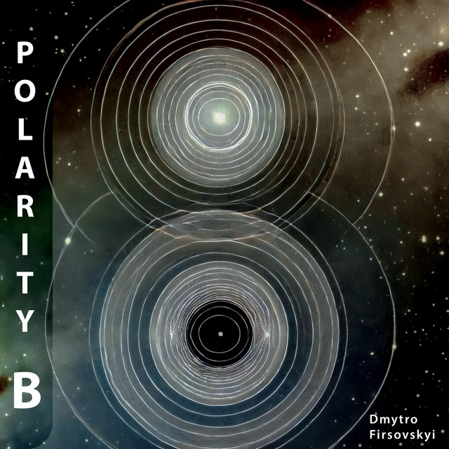Cover art for Dmytro Firsovskyi — Polarity B