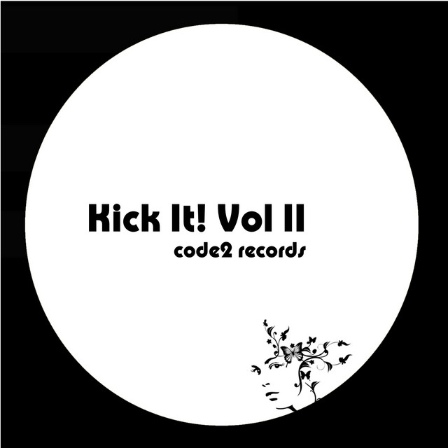 Kick It! Vol. II - Compilation by Various Artists | Spotify