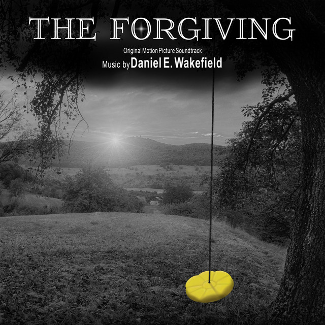 The Forgiving (Original Motion Picture Soundtrack) cover