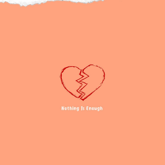 Nothing Is Enough cover