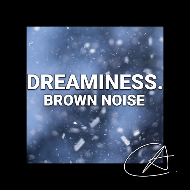 Brown Noise Dreaminess (Loopable) - Album by Granular | Spotify
