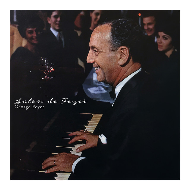 Salon de Feyer - Album by George Feyer | Spotify