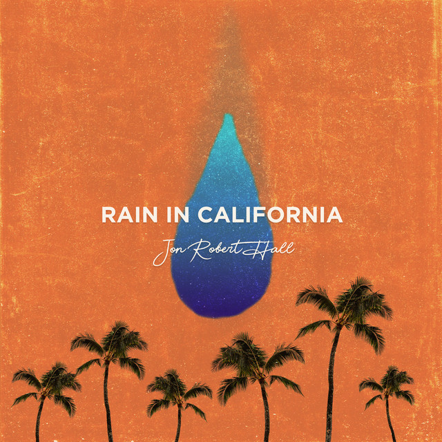 Rain in California cover