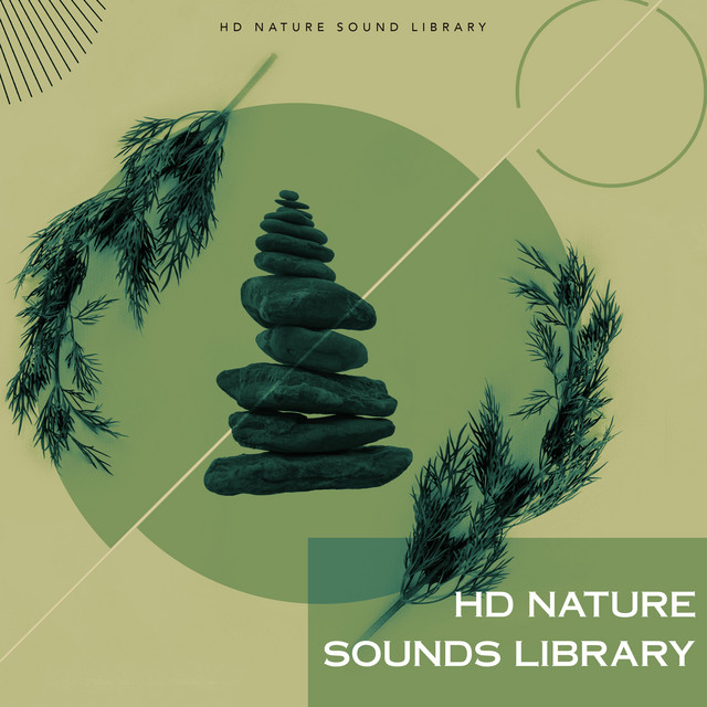 HD Nature Sounds Library - Album by HD Nature Sound Library | Spotify