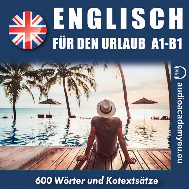 English für den Urlaub A1-B1 (Audiokurs der Englischen Sprache für Reisende) cover art
