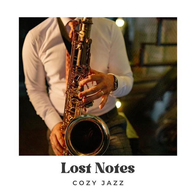 Lost Notes: Relaxing Jazz Music