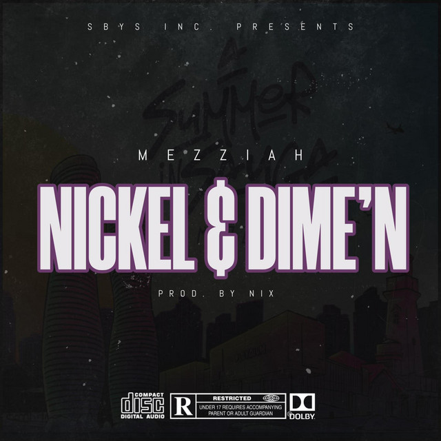 Nickel & Dime'N