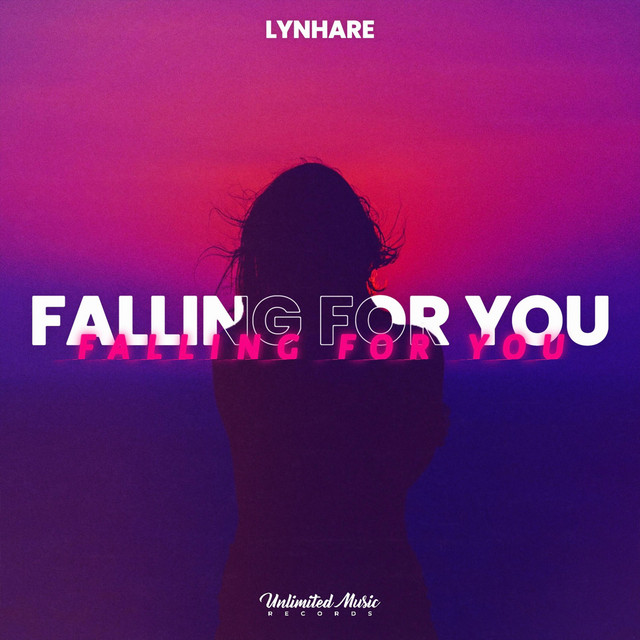 Обкладинка: Falling For You — Lynhare