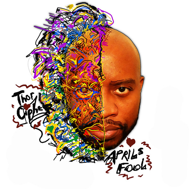 Aprils Fool - Single by Thor Cipher | Spotify