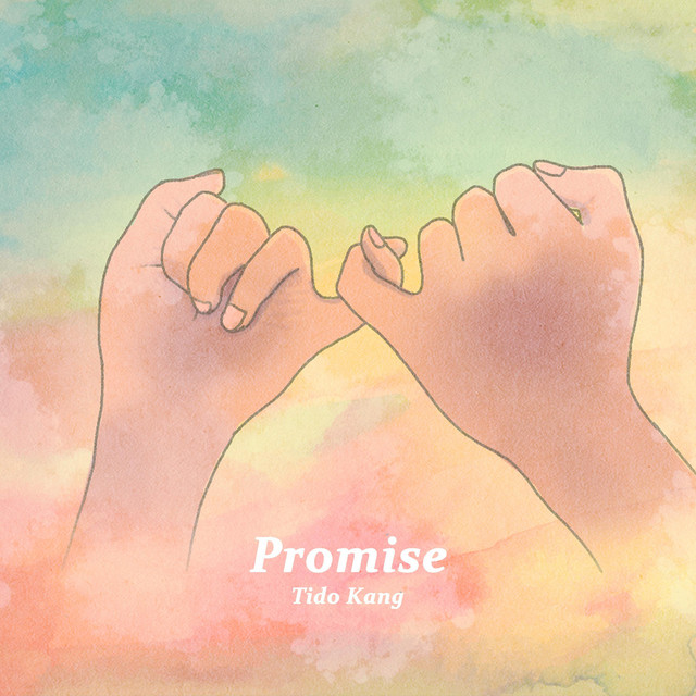 Promise - Single by Tido Kang | Spotify