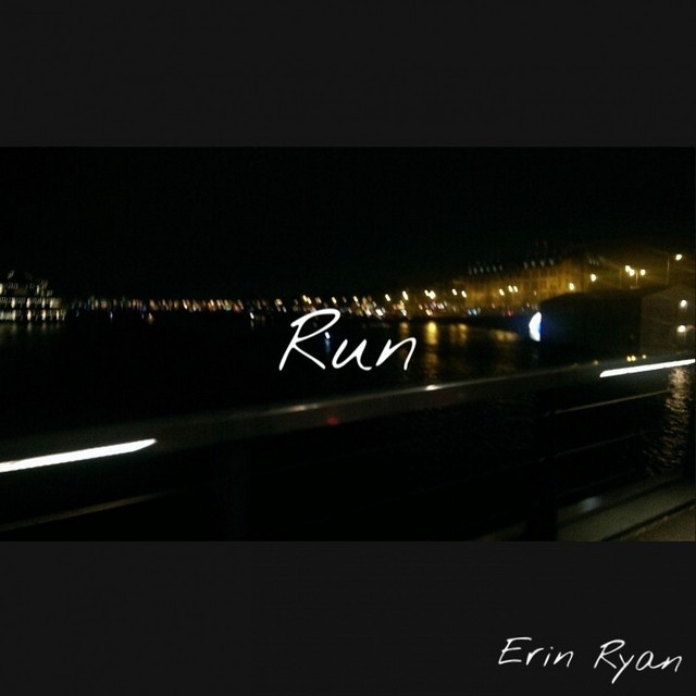 Run - Single by Erin Ryan | Spotify