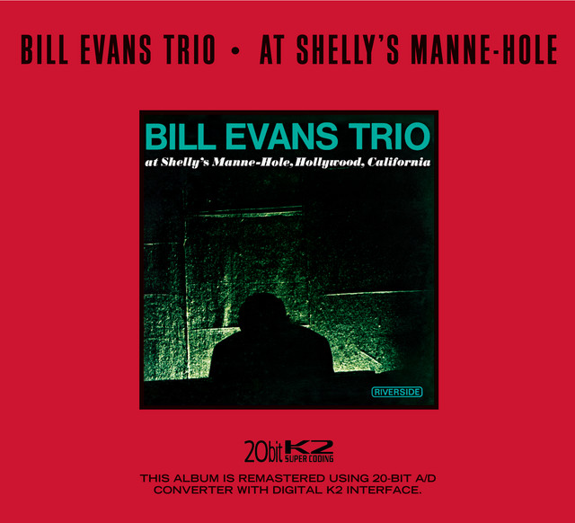 At Shelly's Manne-Hole - Album by Bill Evans Trio | Spotify