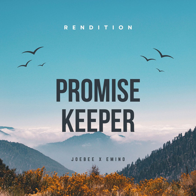 Promise Keeper (Rendition)