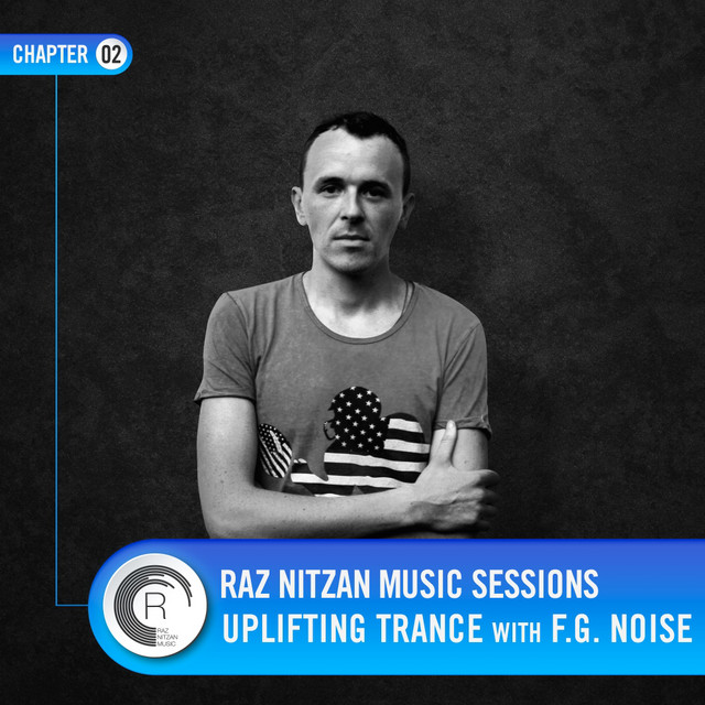 RNM Sessions Chapter 02 - Uplifting Trance with F.G. Noise cover art
