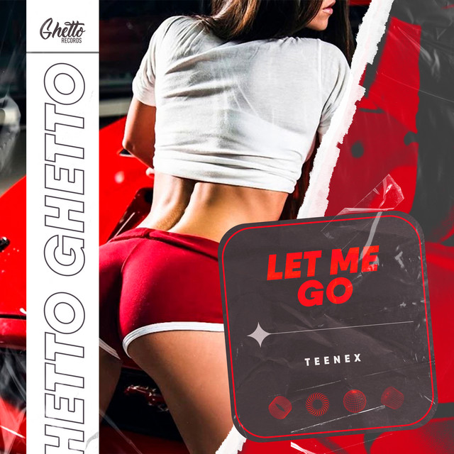 Обкладинка: Let me go — Teenex