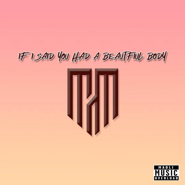 If I Said You Had a Beautiful Body by Maoli album cover
