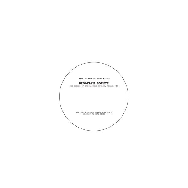 The Theme (Of Progressive Attack) Recall 08 - Dany Wild Meets Dennis Bohn Remix cover art