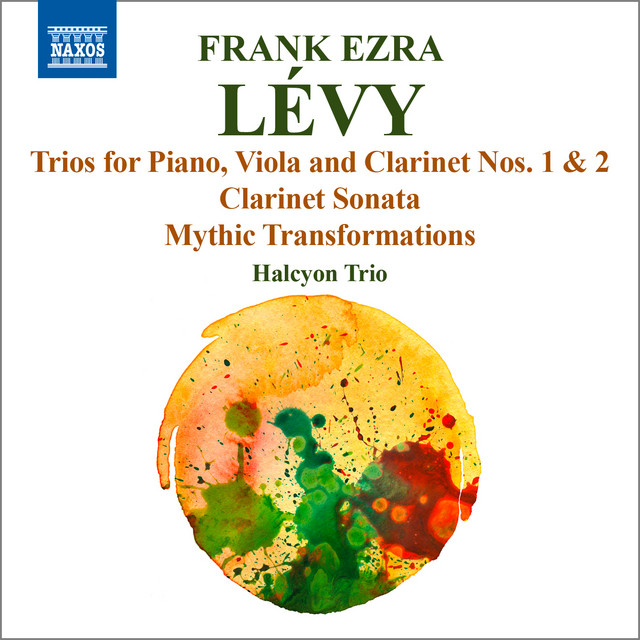 Lévy: Trios for Clarinet, Viola & Piano, Clarinet Sonata & Mythic Transformations cover