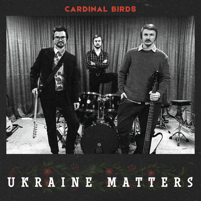 Обкладинка: Ukraine Matters — Cardinal Birds