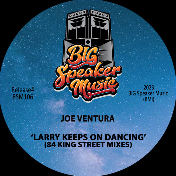 Larry Keeps On Dancing - 84 King Street Edit album art