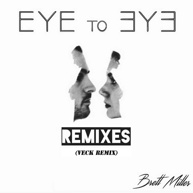 Eye to Eye (Veck Remix)