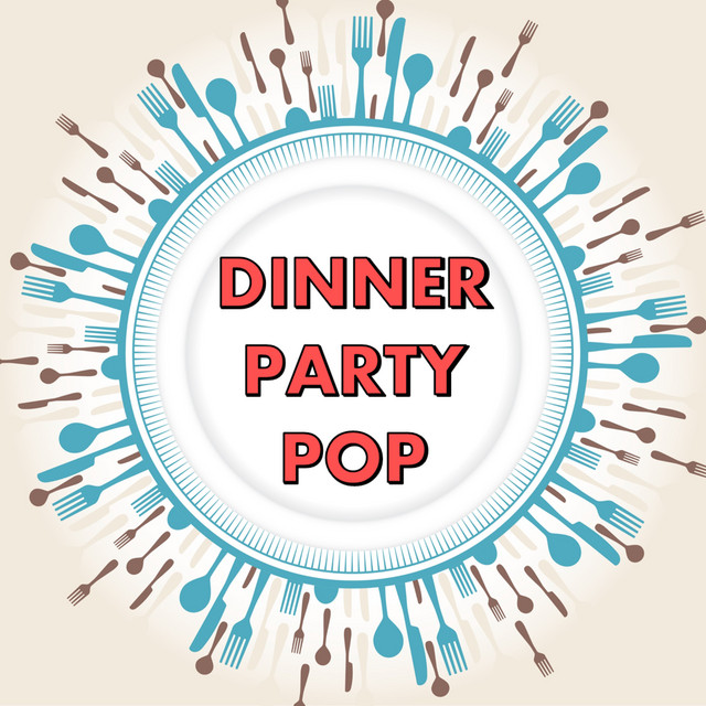 Dinner Party Pop cover
