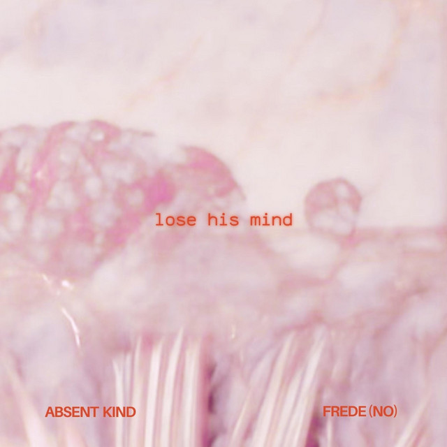 Lose His Mind