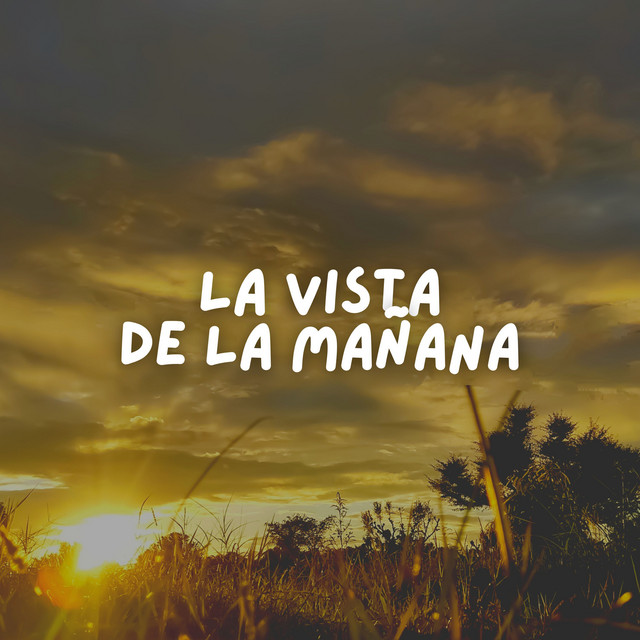 La Vista de la Mañana cover art