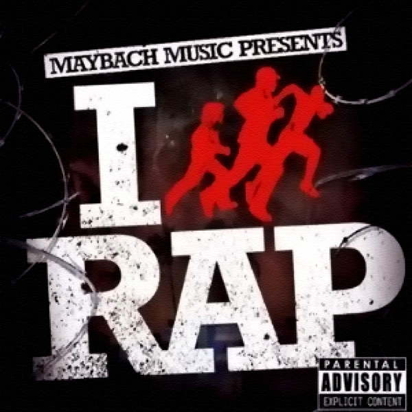 Maybach Music Presents I Run Rap - Compilation by Various Artists