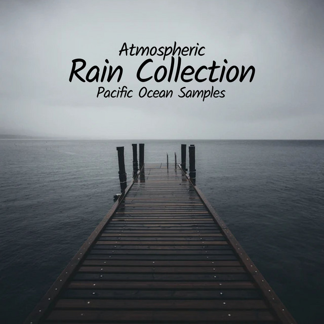 Atmospheric Rain Collection - Album by Rain Sounds XLE Library | Spotify