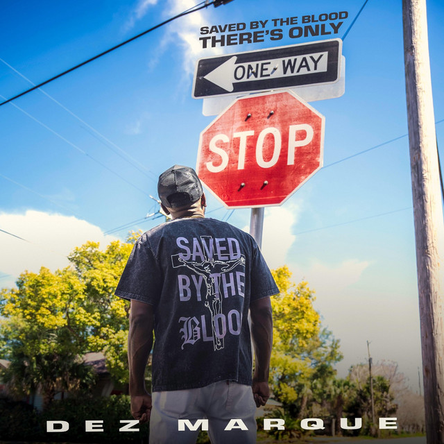 Saved By The Blood : ONE WAY